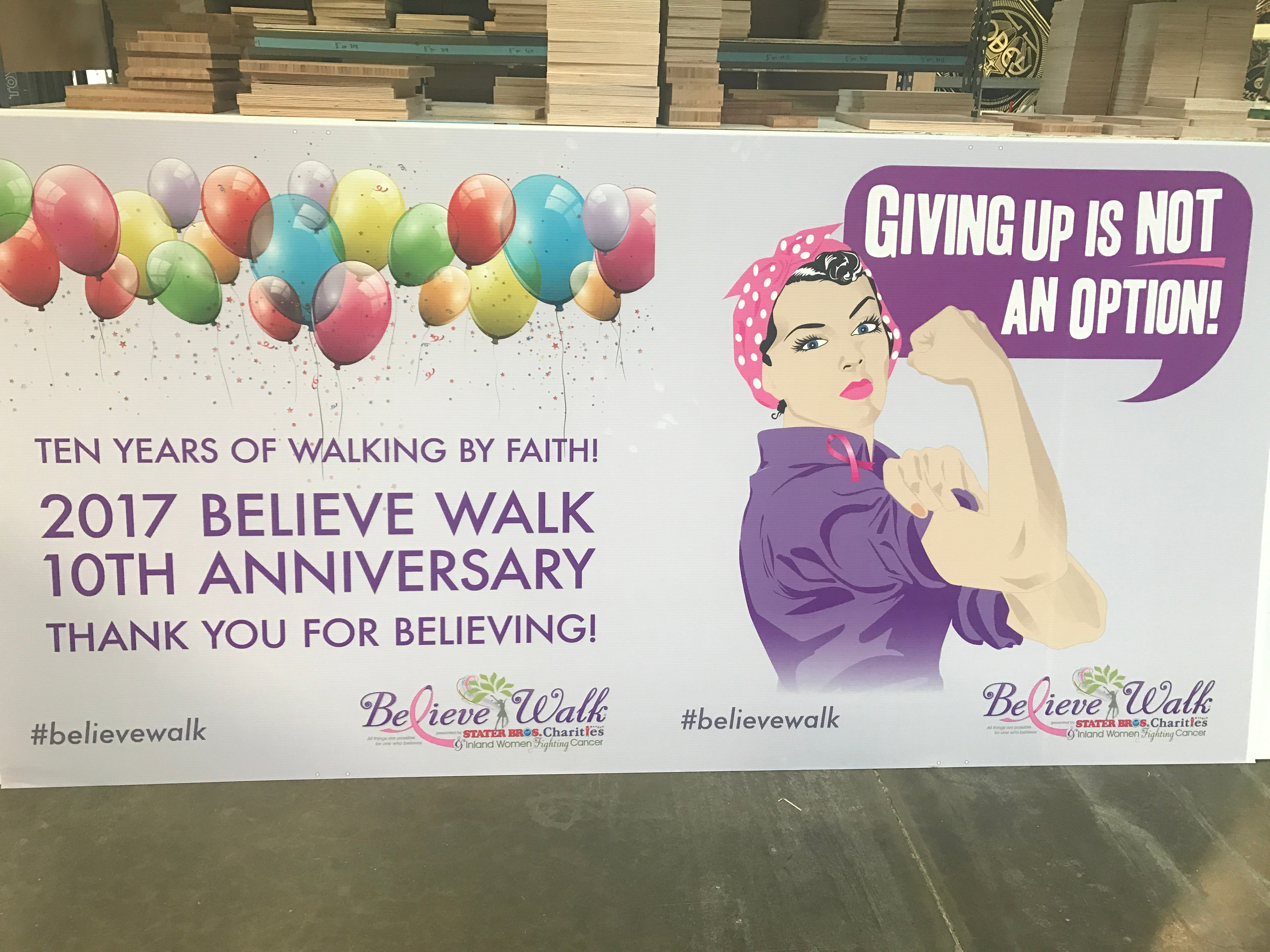 Believe Walk Event signage that makes a statement Monster Media Inc.